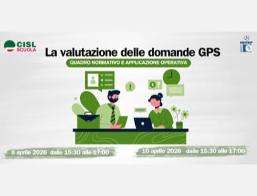 La valutazione delle domande per le GPS. Due incontri formativi promossi dalla CISL Scuola per il personale delle segreterie scolastiche
