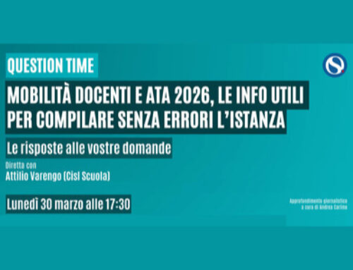 Lunedì 30 marzo alle 17.30 Question time di Orizzonte Scuola su domande di mobilità con Attilio Varengo (CISL Scuola)