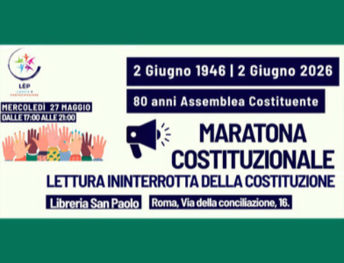«Maratona costituzionale» dalle 17 alle 21 del 27 maggio in via della Conciliazione a Roma. Partecipa Ivana Barbacci