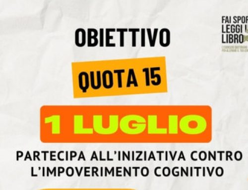 Raggiungiamo “Quota 15” con “Fai sport, leggi un libro”