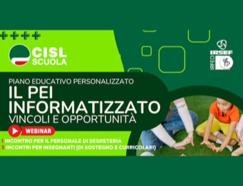 PEI informatizzato, tra vincoli e opportunità: riflessioni sui principi e indicazioni operative. Webinar di IRSEF IRFED e CISL Scuola